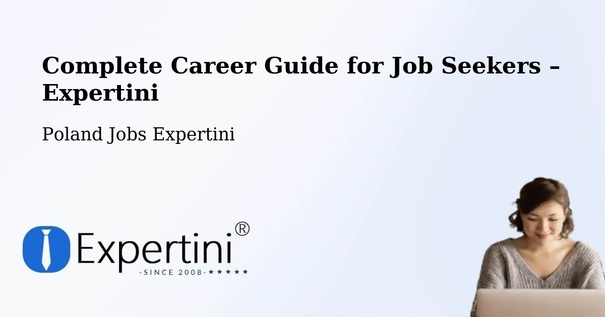 Career Guide for Job Seekers – Cielądz - Cielądz, Poland Jobs Expertini