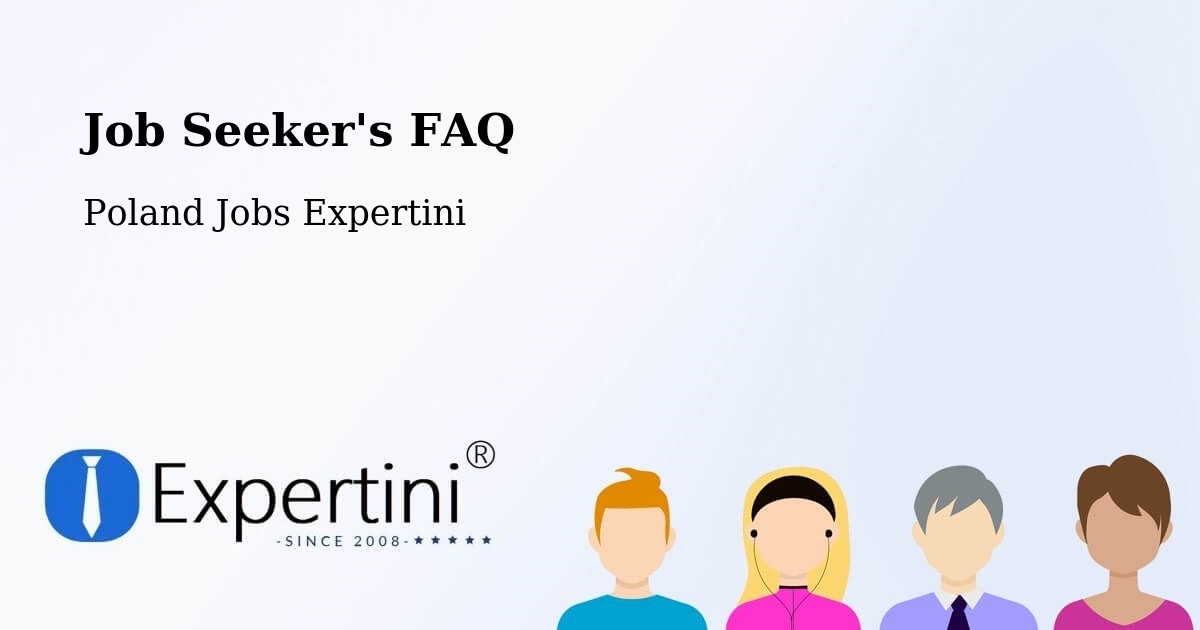 Employer FAQ – Cielądz - Poland Jobs Expertini