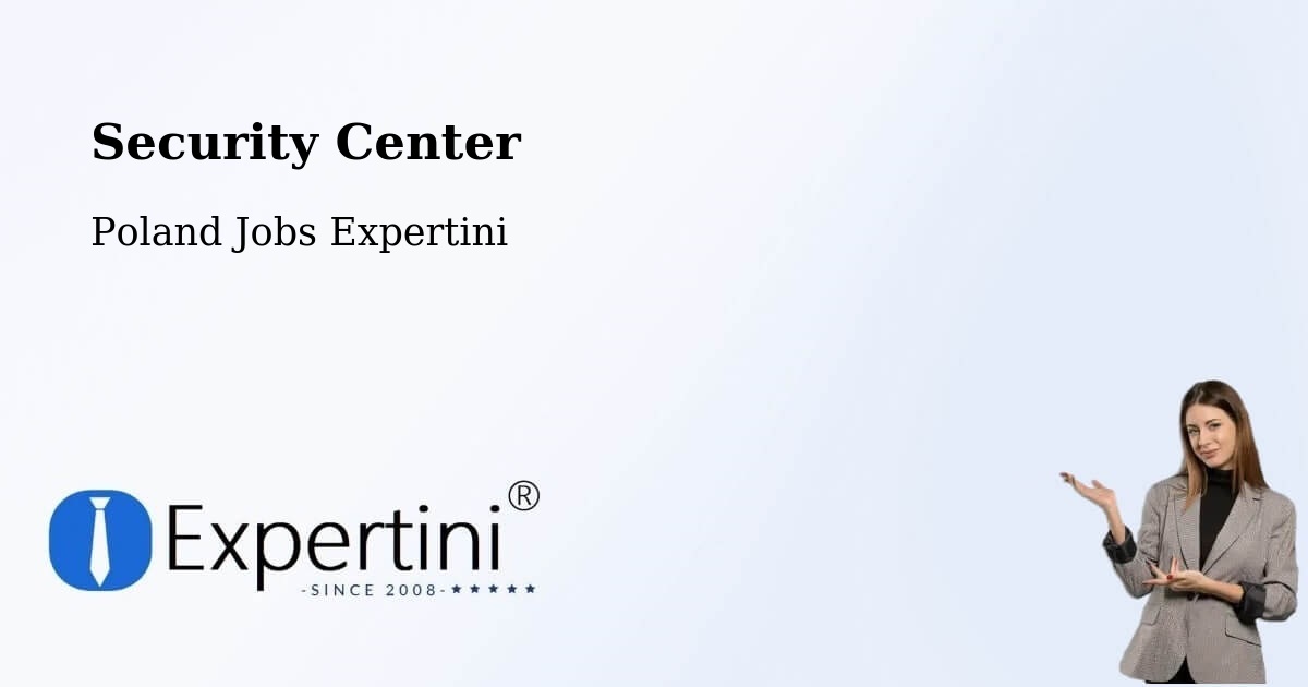 Security & Compliance – Cielądz - Poland Jobs Expertini
